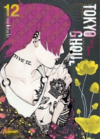 Sui Ishida - Tokyo Ghoul - Tome 12.