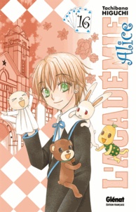 L'Académie Alice - Tome 16.