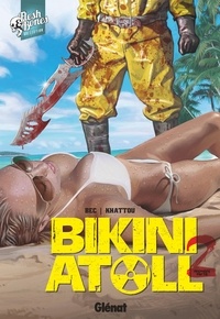 Christophe Bec - Bikini Atoll - Tome 02.1.