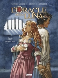  Rodolphe - L'Oracle della luna - Tome 05 - Esther et Éléna.