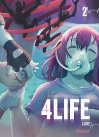 Antoine Dole - 4life - Tome 02 - Aube.