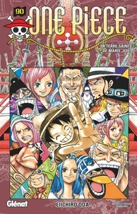 Eiichirô Oda - One Piece - Édition originale - Tome 90.