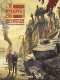 Arnaud Le Gouëfflec - Le Frère de Göring - Tome 02 - Le chasseur et son ombre.