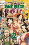 Eiichirô Oda et Ei Andoh - One Piece Party - Tome 02.