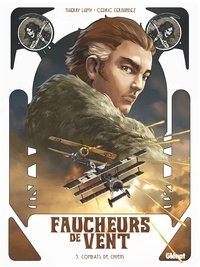 Thierry Lamy - Faucheurs de vent - Tome 03 - Combats de chiens.