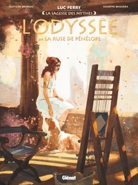 Luc Ferry - L'Odyssée - Tome 03 - La ruse de Pénélope.