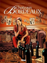 Eric Corbeyran - Châteaux Bordeaux - Tome 05 - Le Classement.