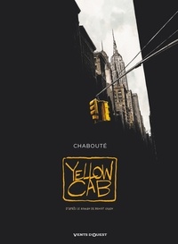Christophe Chabouté - Yellow Cab.