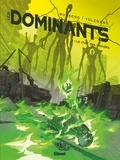 Sylvain Runberg - Les Dominants - Tome 03 - Le choc des mondes.