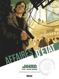 Philippe Richelle - Affaires d'Etat - Jihad - Tome 01 - Secret défense.