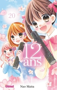 Nao Maita - 12 ans - Tome 20.