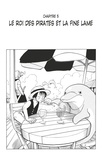 Eiichirô Oda - One Piece édition originale - Chapitre 05 - Le roi des pirates et la fine lame.
