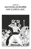 Eiichirô Oda - One Piece édition originale - Chapitre 460 - Nous devons les récupérer avant le lever du jour !.