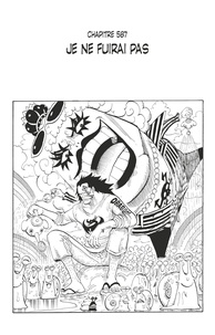 Eiichirô Oda - One Piece édition originale - Chapitre 587 - Je ne fuirai pas.