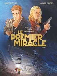 Didier Convard - Le Premier miracle - Tome 02.