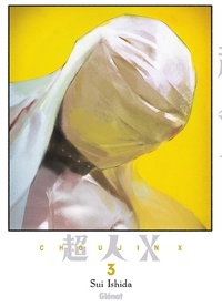 Sui Ishida - Choujin X - Tome 03.