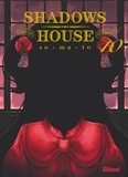 So-ma-to - Shadows House - Tome 10.
