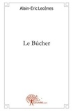 Alain-Eric Lecènes - Le bûcher.