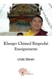Linda Steven - Khenpo chimed rinpoché - enseignements.