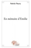 Patrick Fleury - En mémoire d'emilie.
