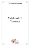 Christian Thévenot - Melchisedech Thevenot - Bibliothécaire du roi (1620-1692).