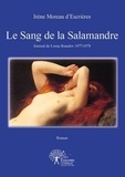 D'escrieres irène Moreau - Le sang de la salamandre - Journal de Lorna Runelov 1977-1978 Roman.