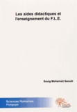 Souig Mohamed Saoudi - Les aides didactiques et l'enseignement du FLE.