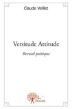 Claude Veillet - Versitude attitude.