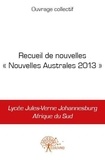Ouvrage Collectif - Recueil de nouvelles « nouvelles australes 2013 ».