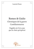 Laurent Panes - Romeo & Giulio - Chroniques de la guerre Castellammarese.