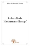 Marcel-henri Willems - La bataille du hartmannswillerkopf.
