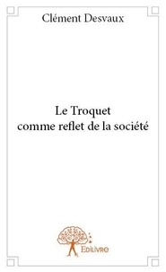 Clément Desvaux - Le troquet comme reflet de la société.