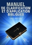Beria Aristide - Manuel de clarification et d'application bibliques.