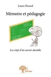 Laure Ricard - Mémoire et pédagogie - Les clefs d'un savoir durable.
