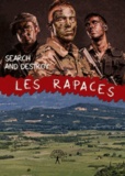  Search and Destroy - Les rapaces.