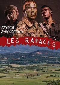  Search and Destroy - Les rapaces.