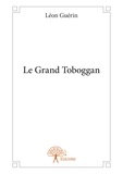 Léon Guérin - Le grand toboggan.