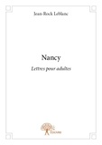 Jean-rock Leblanc - Nancy - Lettres pour adultes.