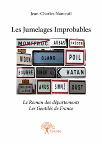 Jean-Charles Nanteuil - Les jumelages improbables.