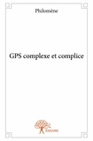  Philomène - GPS complexe et complice.