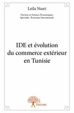 Spécialité: économie internat Leila nasri - docteur en scien - Ide et évolution du commerce extérieur en tunisie.