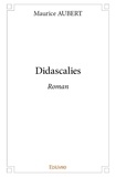 Maurice Aubert - Didascalies - Roman.