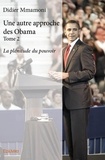 Didier Mmamoni - Une autre approche des Obama - Tome 2.