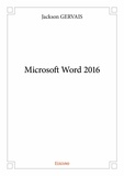 Jackson Gervais - Microsoft word 2016.
