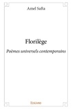 Amel Safta - Florilège - Poèmes universels contemporains.
