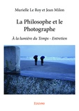 Murielle Le Roy - La philosophe et le photographe.