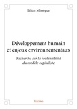 Lilian Missègue - Développement humain et enjeux environnementaux - Recherche sur la soutenabilité  du modèle capitaliste.