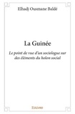 Baldé elhadj Ousmane - La guinée - Le point de vue d’un sociologue sur des éléments du holon social.