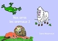 Sarra Maamouri - Nos amis les animaux 3.