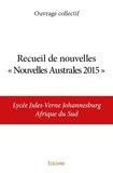 Ouvrage Collectif - Recueil de nouvelles « nouvelles australes 2015 ».